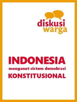 Indonesia Menganut Sistem Demokrasi Konstitusional