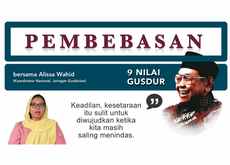 KALAU ANDA TIDAK SUKA DIBATASI, JANGAN MEMBATASI ORANG LAIN! (9 Nilai Gus Dur)
