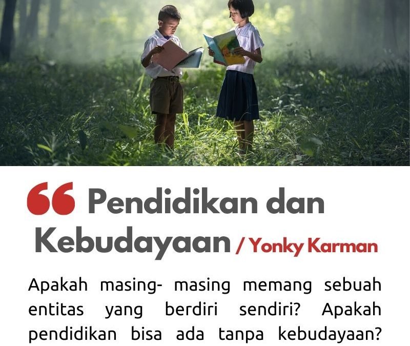 Pendidikan dan Kebudayaan