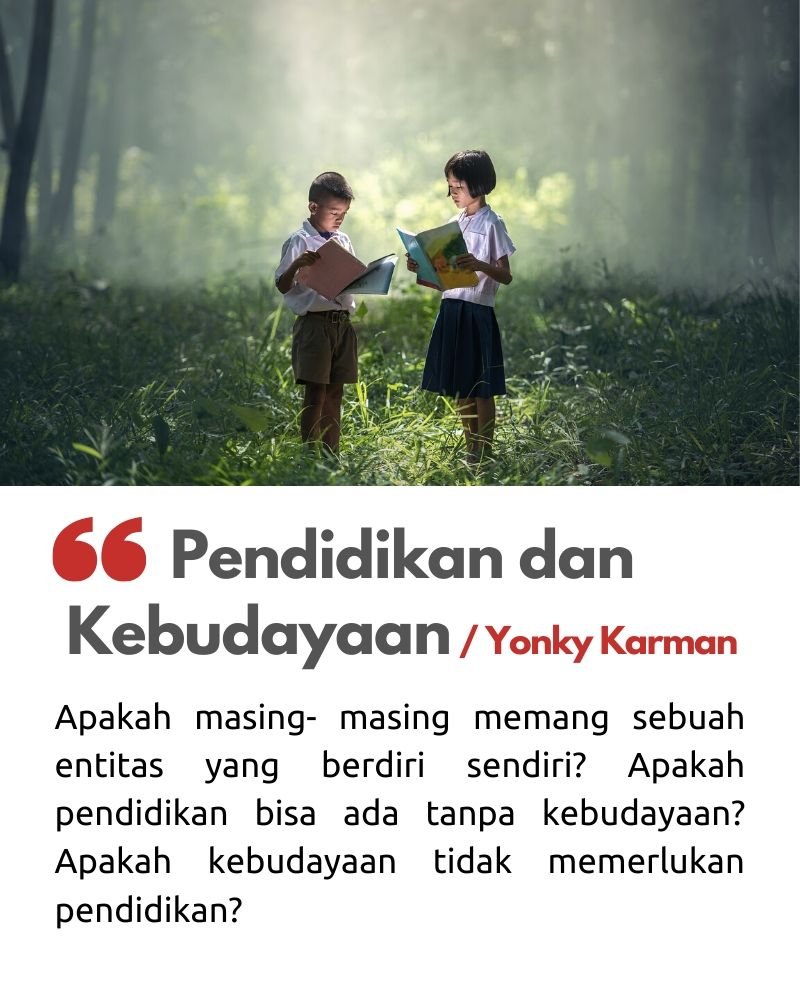 Pendidikan dan Kebudayaan