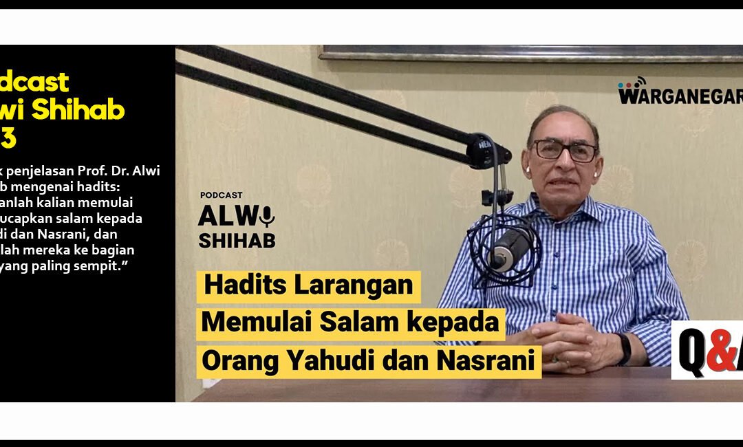 Hadits Larangan Memulai Salam kepada Orang Yahudi dan Nasrani?? (Part 2)