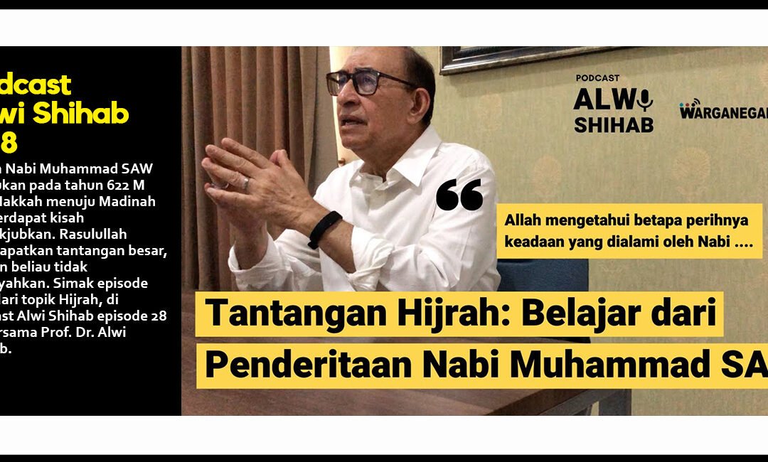Tantangan Hijrah: Belajar dari Penderitaan Nabi Muhammad SAW (Part 3)