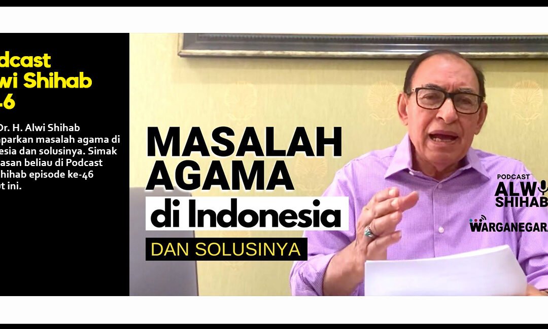 Masalah Agama di Indonesia dan Solusinya