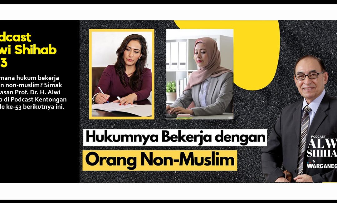 Bekerja dengan Non Muslim?